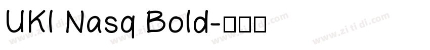 UKl Nasq Bold字体转换